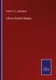 Hubert E. H. Jerningham: Life is a French Chateau, Buch