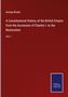 George Brodie: A Constitutional History of the British Empire from the Accession of Charles I. to the Restoration, Buch