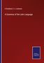 S. Stoddard: A Grammar of the Latin Language, Buch