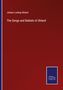 Johann Ludwig Uhland: The Songs and Ballads of Uhland, Buch