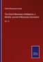 Church Missionary Society: The Church Missionary Intelligencer, a Monthly Journal of Missionary Information, Buch