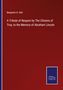 Benjamin H. Hall: A Tribute of Respect by The Citizens of Troy, to the Memory of Abraham Lincoln, Buch