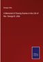 George Little: A Memorial of Closing Scenes in the Life of Rev. George B. Little, Buch