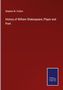 Stephen W. Fullom: History of William Shakespeare, Player and Poet, Buch