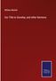 William Michell: Our Title to Sonship, and other Sermons, Buch