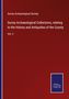 Surrey Archaeological Society: Surrey Archaeological Collections, relating to the History and Antiquities of the County, Buch