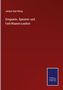 Johann Karl König: Droguerie-, Spezerei- und Farb-Waaren-Lexikon, Buch