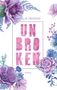 Natalie Hennig: Unbroken, Buch