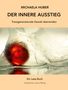 Michaela Huber: Der innere Ausstieg, Buch