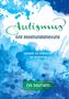 Eva Baumann: Autismus. Eine Bedienungsanleitung, Buch