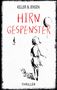 Ivonne Keller: Hirngespenster, Buch