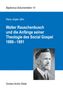 Klaus Jürgen Jähn: Walter Rauschenbusch und die Anfänge seiner Theologie des Social Gospel 1886-1891, Buch