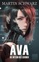 Martin Schwarz: Ava, Buch