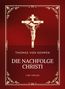 Text: "Thomas von Kempen, Die Nachfolge Christi, Liwi Verlag". Roter Hintergrund, goldene Verzierung, Kreuz mit Jesusfigur., Buch