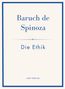 Baruch de Spinoza, Die Ethik, LIWI VERLAG. Schlichtes Cover, blauer Rand und Schrift auf hellem Hintergrund., Buch