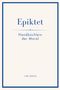 Epiktet, Handbüchlein der Moral, LIWI VERLAG. Schlichtes Cover mit blauem Rahmen und blauer Schrift auf hellem Hintergrund., Buch