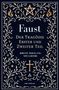 "Faust: Der Tragödie Erster und Zweiter Teil" von Johann Wolfgang von Goethe, dekoriert mit Ornamenten und Symbolen., Buch