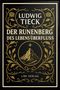 "Ludwig Tieck, Der Runenberg des Lebens Überfluss, Liwi Verlag." 

Goldene Verzierungen, Berge und Sterne, dekorativ., Buch