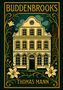 "Buddenbrooks" und "Thomas Mann" stehen auf dem Buchcover. Illustration eines alten Hauses mit blumigen Verzierungen., Buch