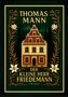 Text: "THOMAS MANN - DER KLEINE HERR FRIEDEMANN - LIWI VERLAG". Illustration eines Hauses mit dekorativen Blumenranken., Buch