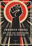 "FRIEDRICH ENGELS, DIE LAGE DER ARBEITENDEN KLASSE IN ENGLAND, LIWI VERLAG." Illustration einer erhobenen Faust., Buch