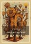 „H.G. Wells - The Time Machine, Liwi Verlag“. Eine komplexe, viktorianische Zeitmaschine mit Zahnrädern und Röhren., Buch