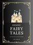 „GRIMMS' FAIRY TALES, JACOB AND WILHELM GRIMM, LIWI VERLAG“. Eine Burg mit blauen Dächern und Dekorationen.
