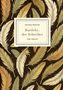 Herman Melville, Bartleby, der Schreiber, LIWI VERLAG. Farbige Federn auf dunklem Hintergrund., Buch