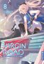 Mato Sato: Virgin Road - Die Henkerin und ihre Art zu Leben Light Novel 08, Buch