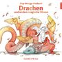 „Pop-Manga-Malbuch: Drachen und andere magische Wesen“ steht oben. Ein Drache und ein Engelkind sind spielerisch dargestellt., Buch