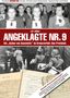 J. M. Müller: Angeklagte Nr. 9 - Die "Hyäne von Auschwitz" im Kreuzverhör. Das Protokoll., Buch, Buch