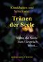 Bernhard P. Wirth: Krankheiten und Schicksale: Tränen der Seele, Buch, Buch