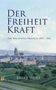 Heike Wolf: Der Freiheit Kraft, Buch