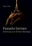 Hagen Alkis: Fesseln lernen, Buch