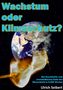 Ulrich Seibert: Wachstum oder Klimaschutz?, Buch