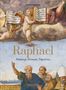 Michael Rohlmann: Raphael. Paintings, Frescoes, Tapestries. 45th Ed., Buch