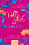 Inga Dedekind: Vollidiot im Angebot - Ein befreiender Liebesroman, Buch