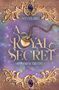 Ivy J Clare: A Royal Secret, Buch