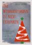 Ursula Schröder: Der Weihnachtsmann ist nicht ertrunken, Buch