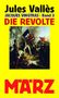 Jules Vallès: Die Revolte, Buch