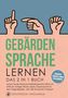 Discendum Linguarum: Gebärdensprache lernen, Buch, Buch