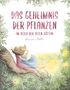 Shanice Dobler: Das Geheimnis der Pflanzen, Buch