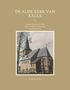 Wolfgang Dahms: De Alde Kerk van Källe, Buch