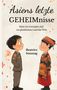 Beatrice Sonntag: Asiens letzte GEHEIMnisse, Buch