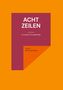 Detlef Brettschneider: Acht Zeilen, Buch