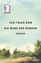 „The Man Booker Prize 2007 Longlisted“. „TAN TWAN ENG DIE GABE DES REGENS ROMAN“. Unten tropische Flusslandschaft., Buch