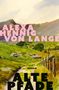 Der Text lautet: "ALEXA HENNIG VON LANGE", "ALTE PFADE", "ROMAN", "DUMONT". Eine Landschaft mit einem Weg und Bergen., Buch