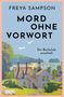 MORD OHNE VORWORT, Ein Buchclub ermittelt. Illustration: Häuser am Wasser, Hügel im Hintergrund, fliegende Möwen., Buch