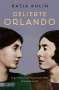 Katja Kulin: Geliebte Orlando, Buch