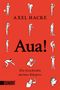 Axel Hacke: Aua!, Buch